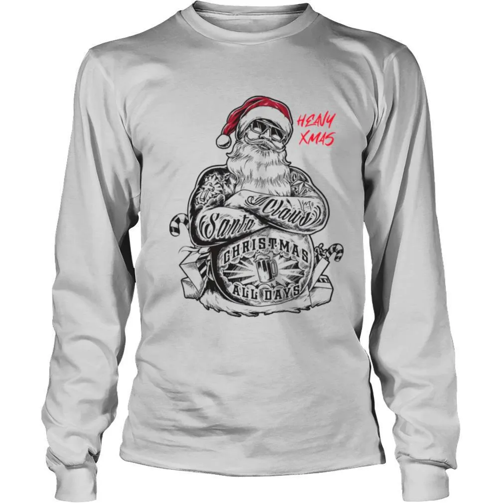 Tattoo Heavy Xmas Santa Claus Christmas All Days shirt - Image 3