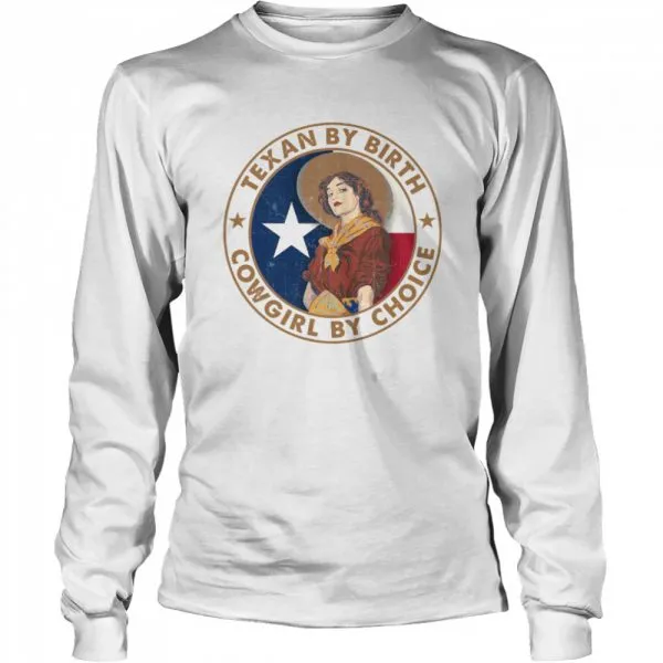Texan By Birth Cowgirl By Choice Classic Mens T-shirt - Image 4