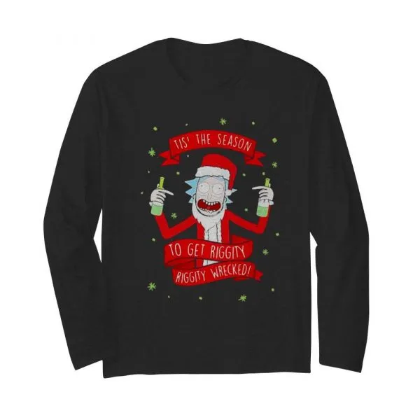 Tis the season to get riggity riggity wrecked Rick and Morty shirt - Image 4