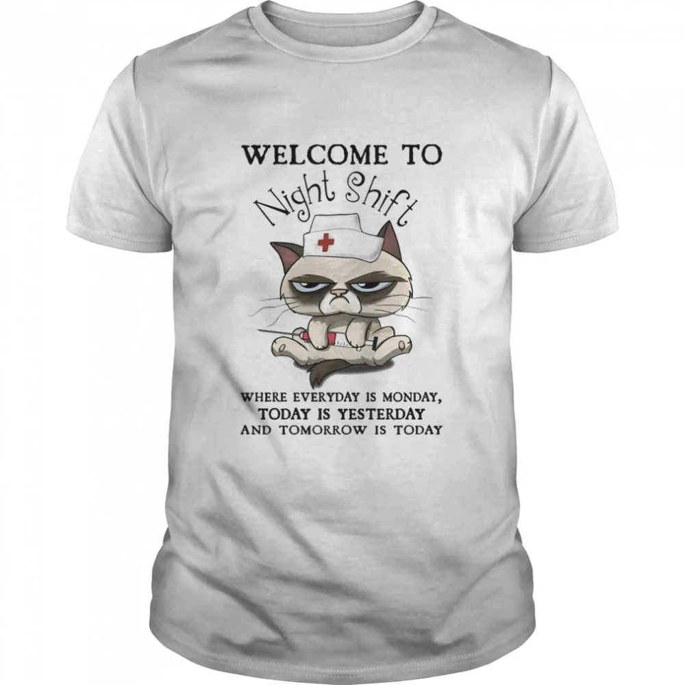 Welcome To Night Shift Classic Mens T-shirt