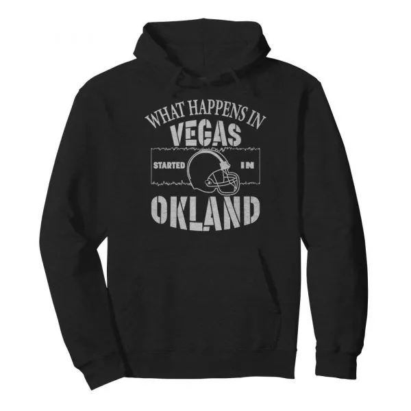 What happens in Vegas Started In Oakland FOOTBALL shirt - Image 6