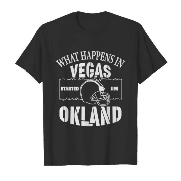 What happens in Vegas Started In Oakland FOOTBALL shirt - Image 2