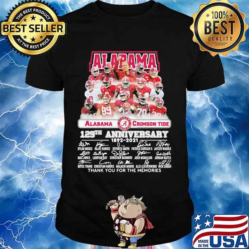 Alabama Crimson Tide 129th Anniversary 1892 2021 Thank You For The Memories Signature Shirt