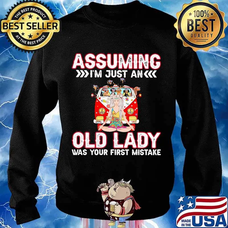 Assuming I’m Just An Old Lady Was Your First Mistake Dachshund Shirt Sweater