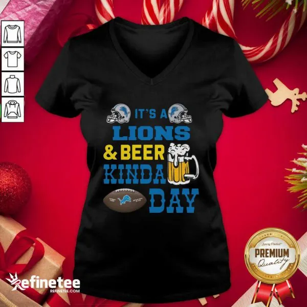 Attractive Its A Detroit Lions And Beer Kinda Day Shirt - Image 2
