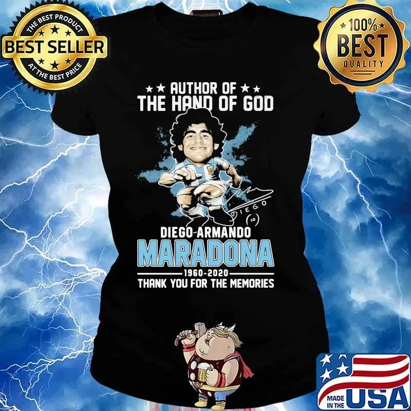 Author of the hand of god Diego Armando Maradona 1960-2020 thank you for the memories s Ladies tee