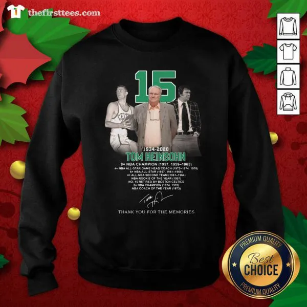 Awesome 15 Tom Heinsohn 1934 2020 Thank You For The Memories Signature Shirt - Image 2