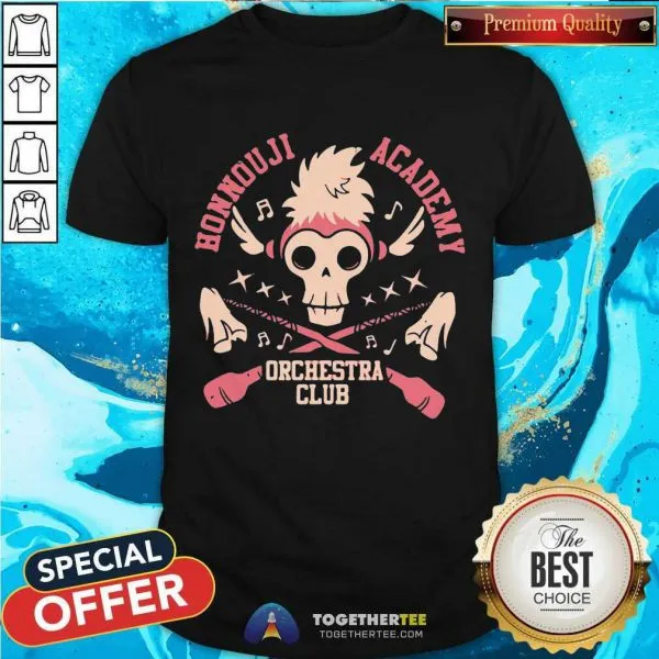 Awesome Honnouji Academy Orchestra Club Shirt