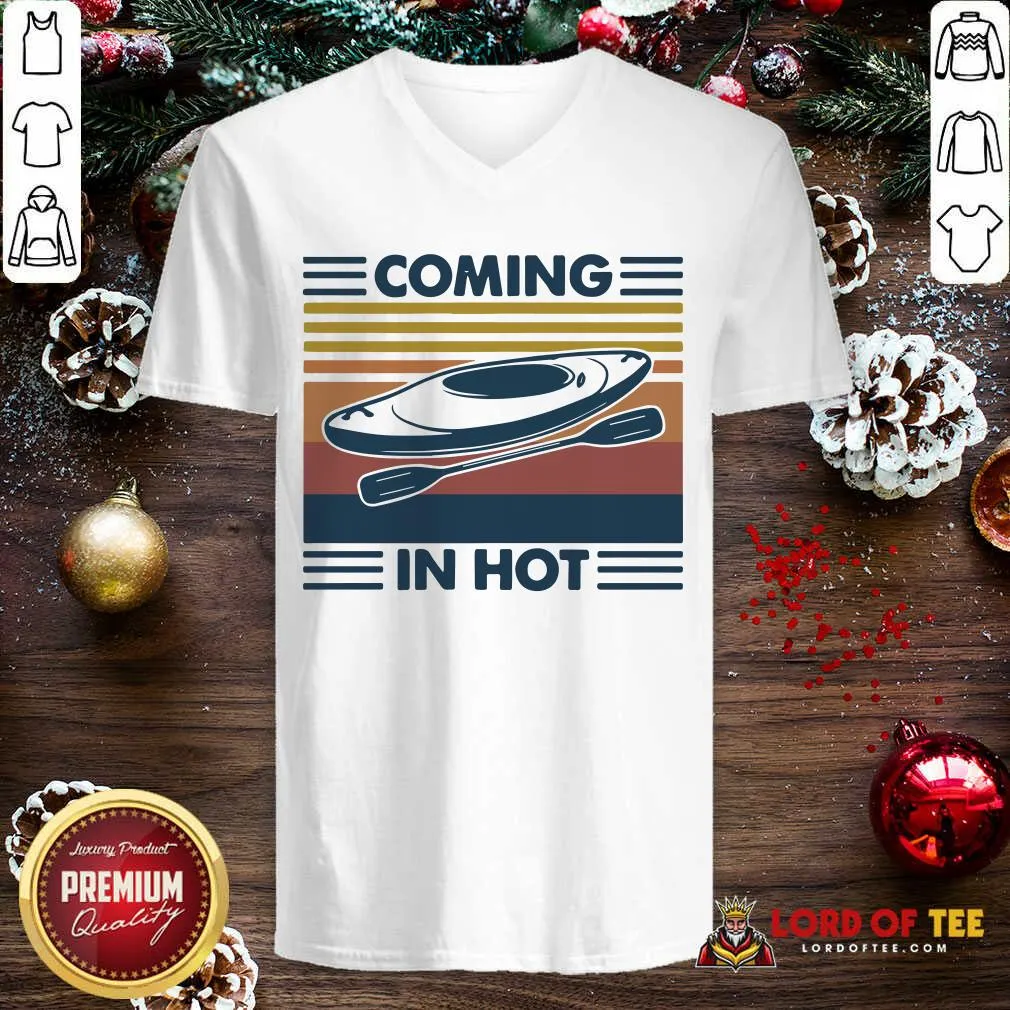Awesome Kayak Coming In Hot Vintage Shirt - Image 3