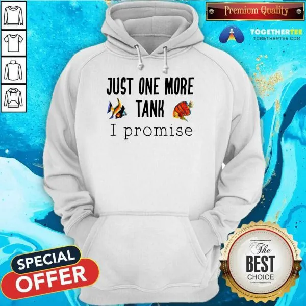 Beautiful Just One More Tank Promise Shirt - Image 5