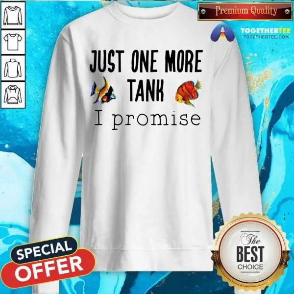 Beautiful Just One More Tank Promise Shirt - Image 4