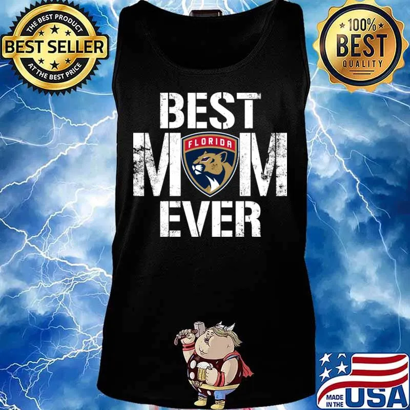 Best Florida Panthers Mom Ever For Mother’s Day Shirt Tank top