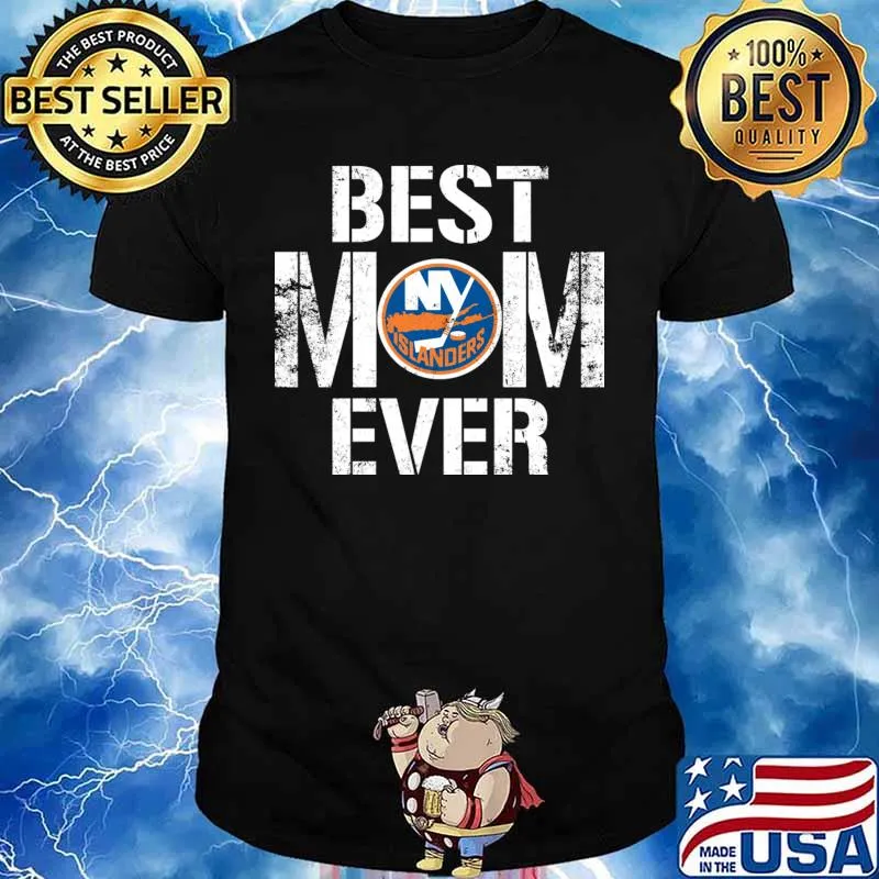 Best New York Islanders Mom Ever For Mother’s Day Shirt