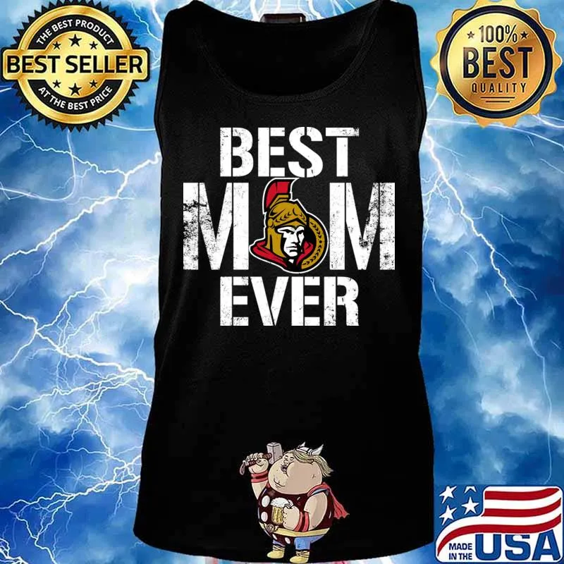 Best Ottawa Senators Mom Ever For Mother’s Day Shirt Tank top