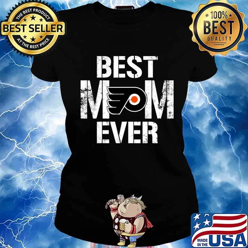 Best Philadelphia Flyers Mom Ever For Mother’s Day Shirt Ladies tee