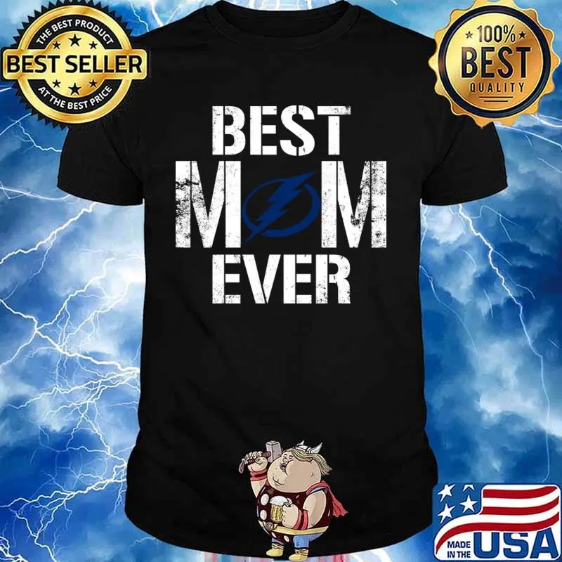 Best Tampa Bay Lightning Mom Ever For Mother’s Day Shirt