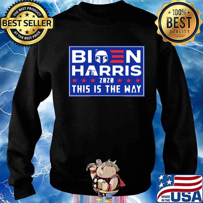 Biden Harris 2020 this is the way election stars Shirt Sweater