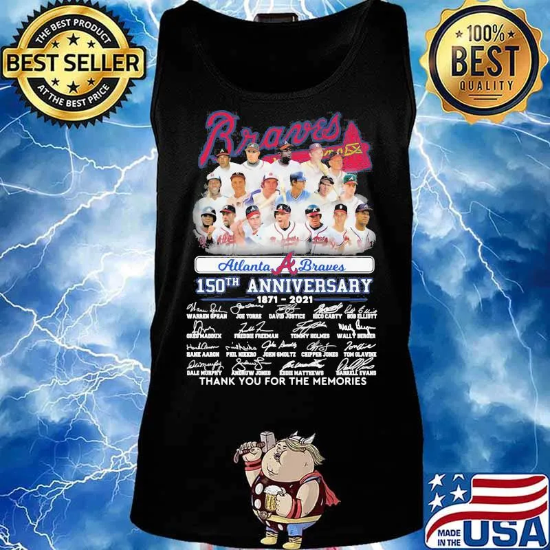 Braves Atlanta 150th Anniversary 1871 2021 Thank You For The Memories Signature Shirt Tank top