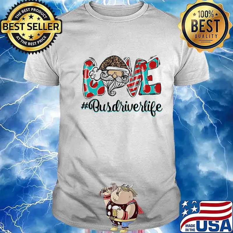 Bus drive life love christmas shirt