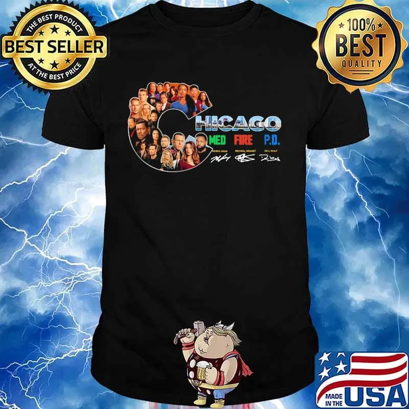 Chicago med fire P.D signature shirt