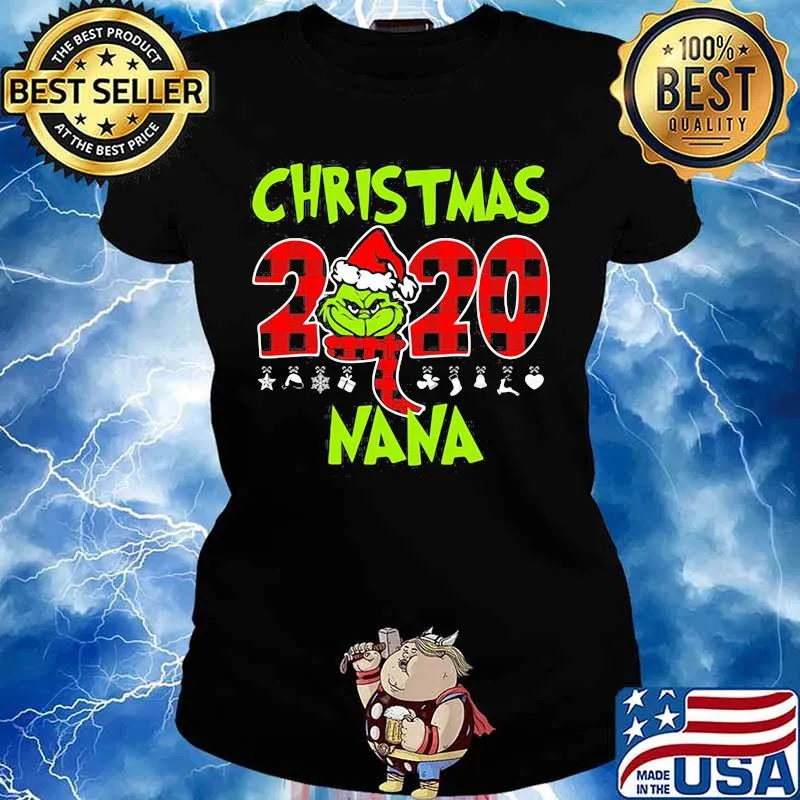 Christmas 2020 Nana Grinch Hat Santa Claus Merry Xmas Shirt Ladies tee