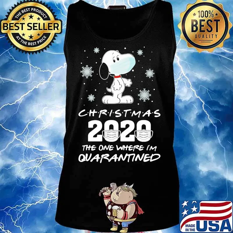 Christmas 2020 The One Where Im Quarantined Snoopy Wear Mask Shirt Tank top