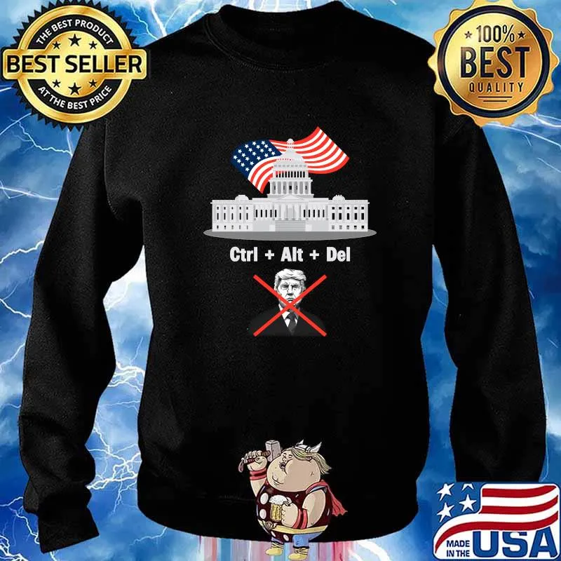 Ctrl Alt Del Byedon Trump Loser Get Out Of The House Deleted American Flag Shirt Sweater