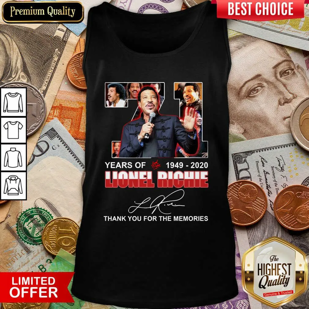 Cute 71 Year Of 1949 2020 Lionel Richie Signature Thank You For The Memories Shirt - Image 2