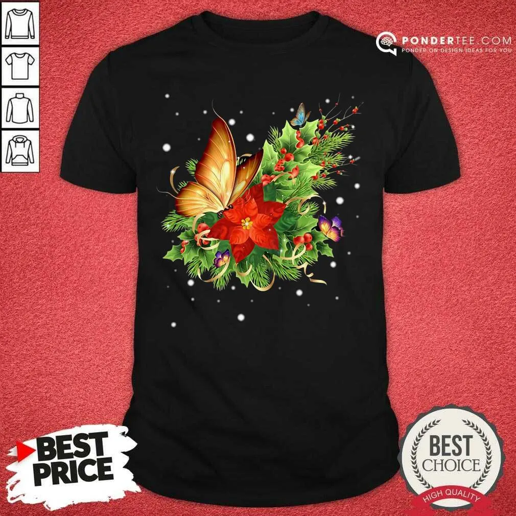Cute Butterfly Poinsettia Shirt