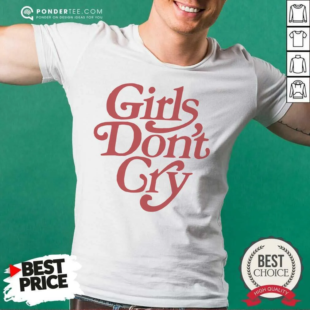 Cute Girls Dont Gry Shirt
