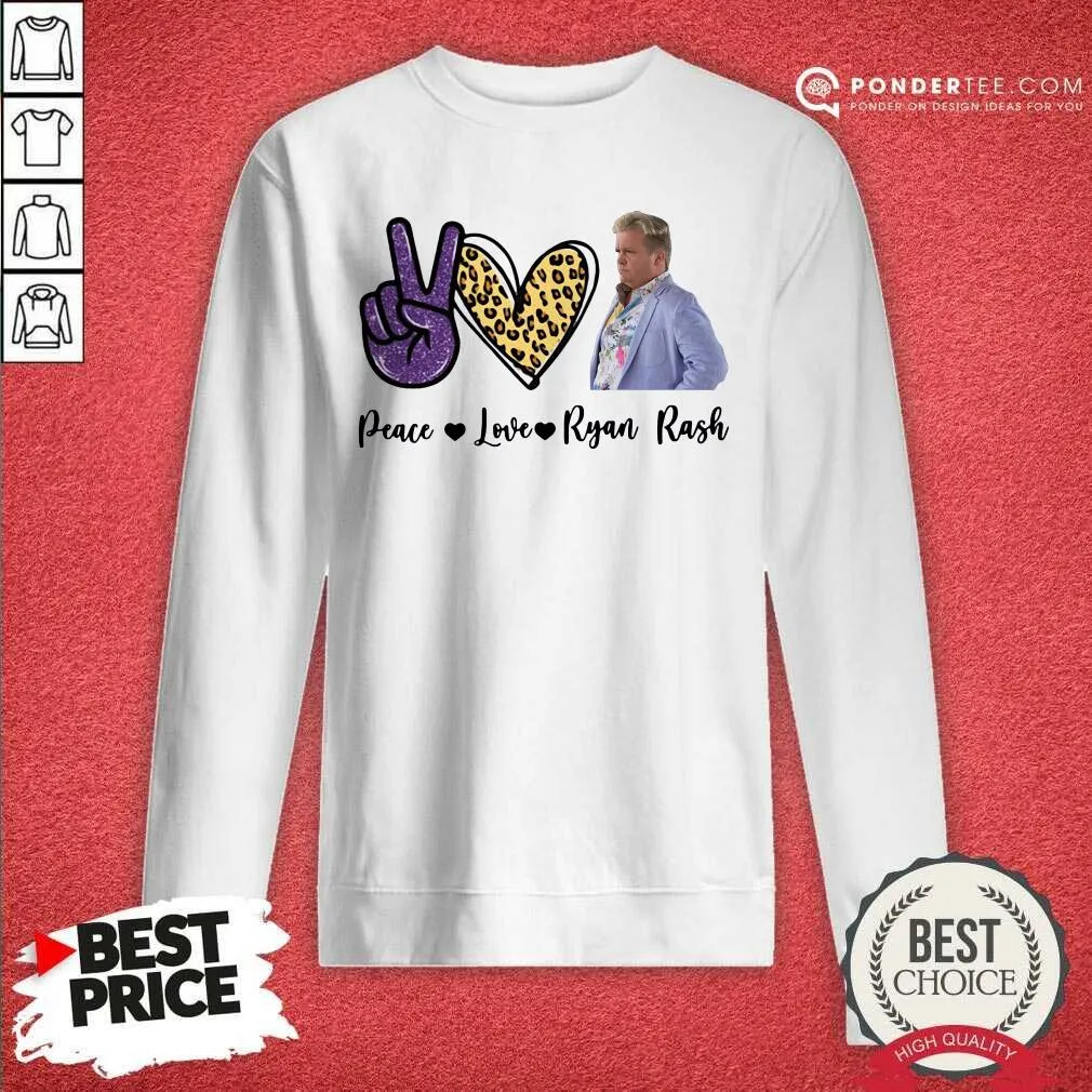 Cute Peace Love Ryan Rash Tee Shirt - Image 4