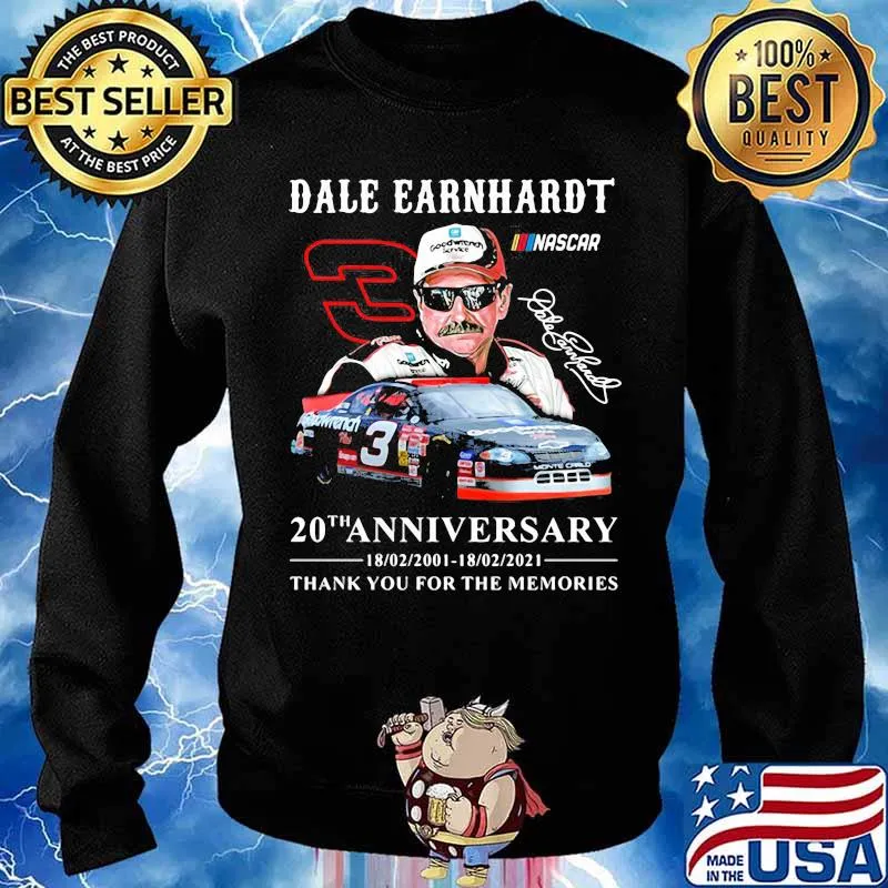 Dale Earnhardt 20th Anniversary 2001 2021 Thank You For The Memories Signature Shirt Sweater