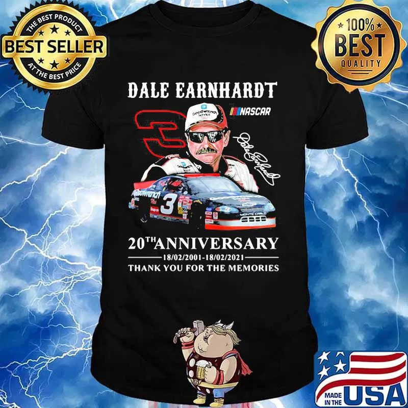 Dale Earnhardt 20th Anniversary 2001 2021 Thank You For The Memories Signature Shirt