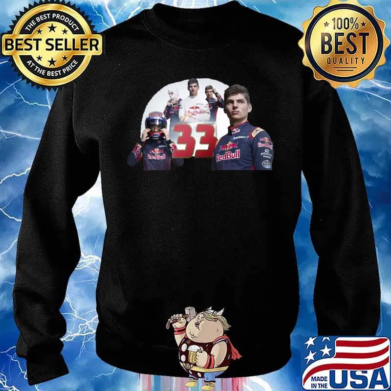 F1 Max Verstappen 33 Always The Best Shirt Sweater
