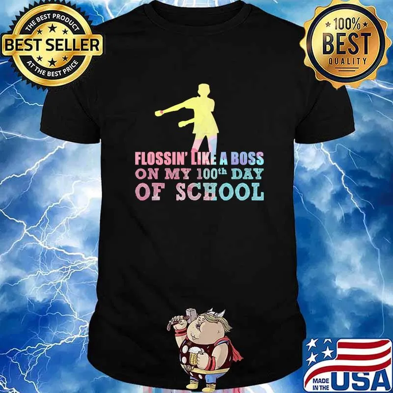 Flossin' Like A Boss On My 100th Day Of School Teacher Shirt