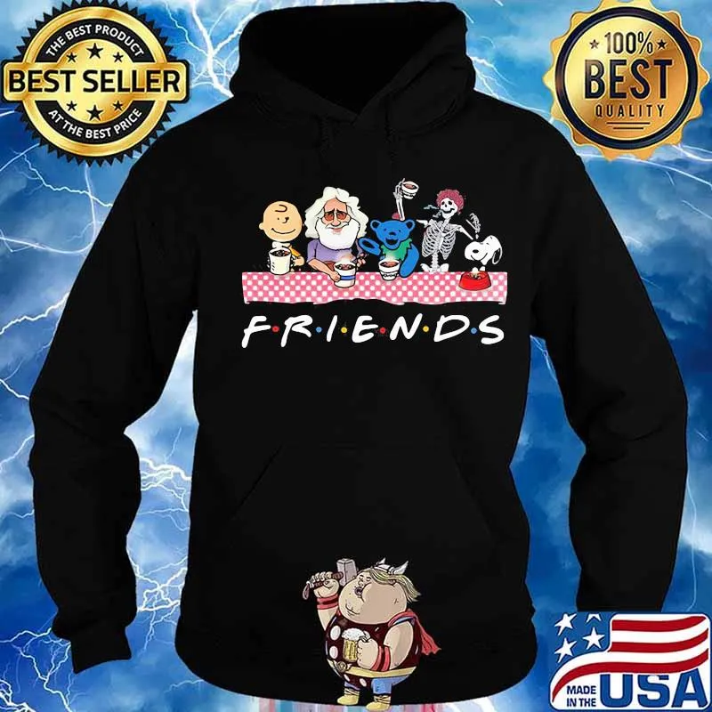Friends Skull Grateful Dead Peanuts Shirt Hoodie