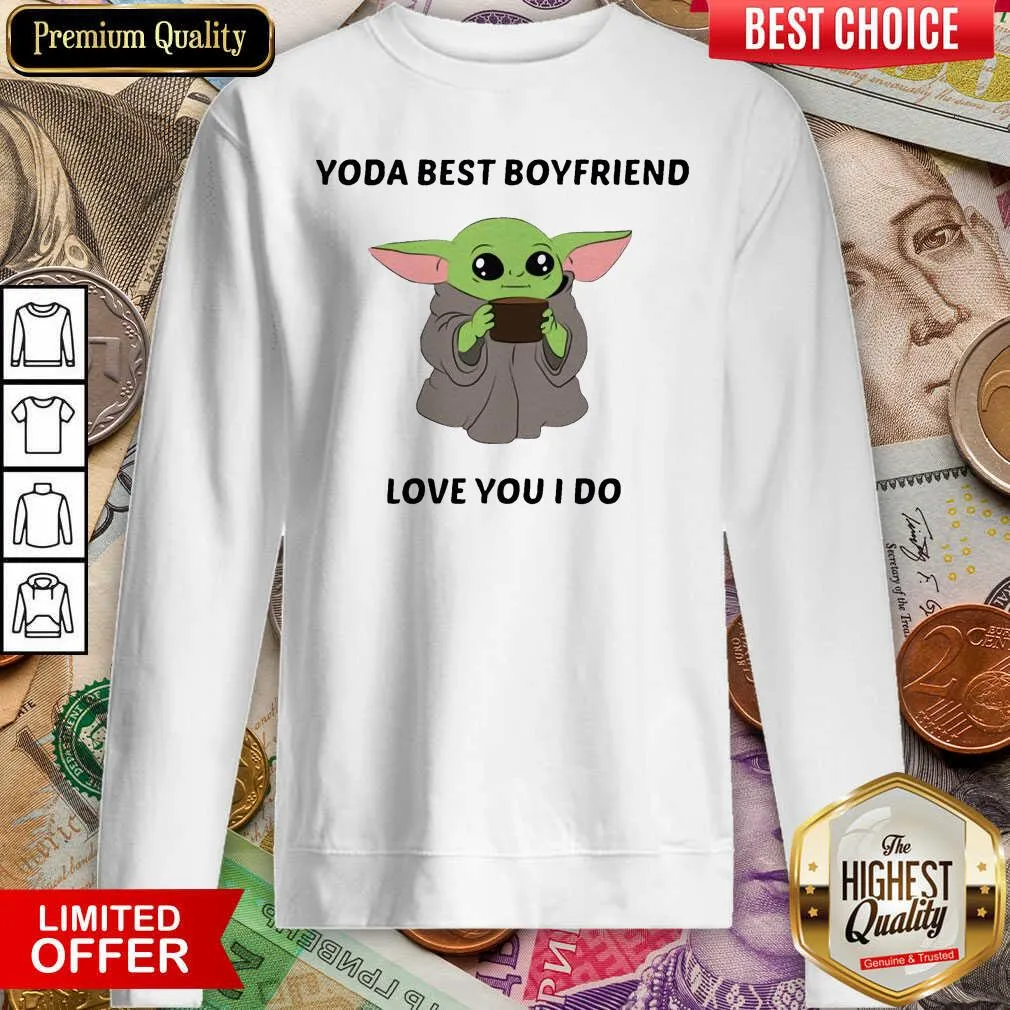 Funny Baby Yoda Best Boyfriend Love You I Do Shirt - Image 2