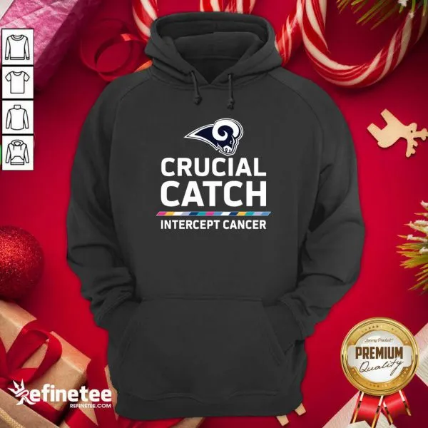 Funny Los Angeles Rams Crucial Catch Intercept Cancer Shirt - Image 5