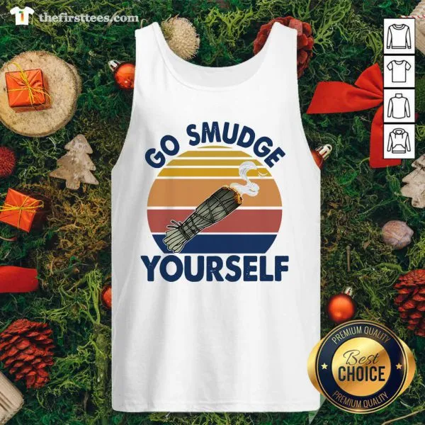 Funny Sage Bundle Smoking Go Smudge Yourself Vintage Retro Shirt - Image 4