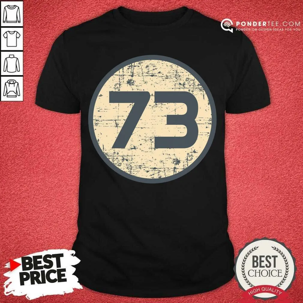 Funny Sheldon Cooper 73 Shirt
