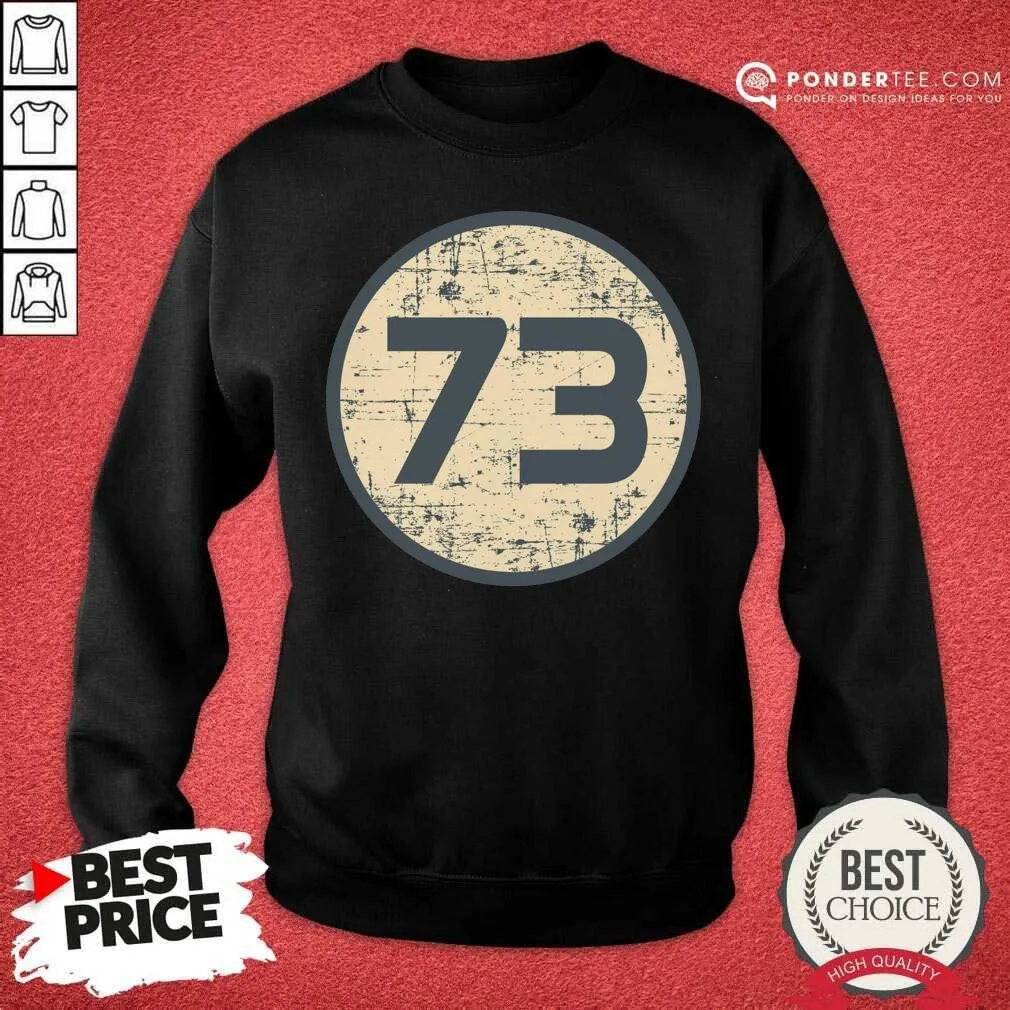 Funny Sheldon Cooper 73 Shirt - Image 4
