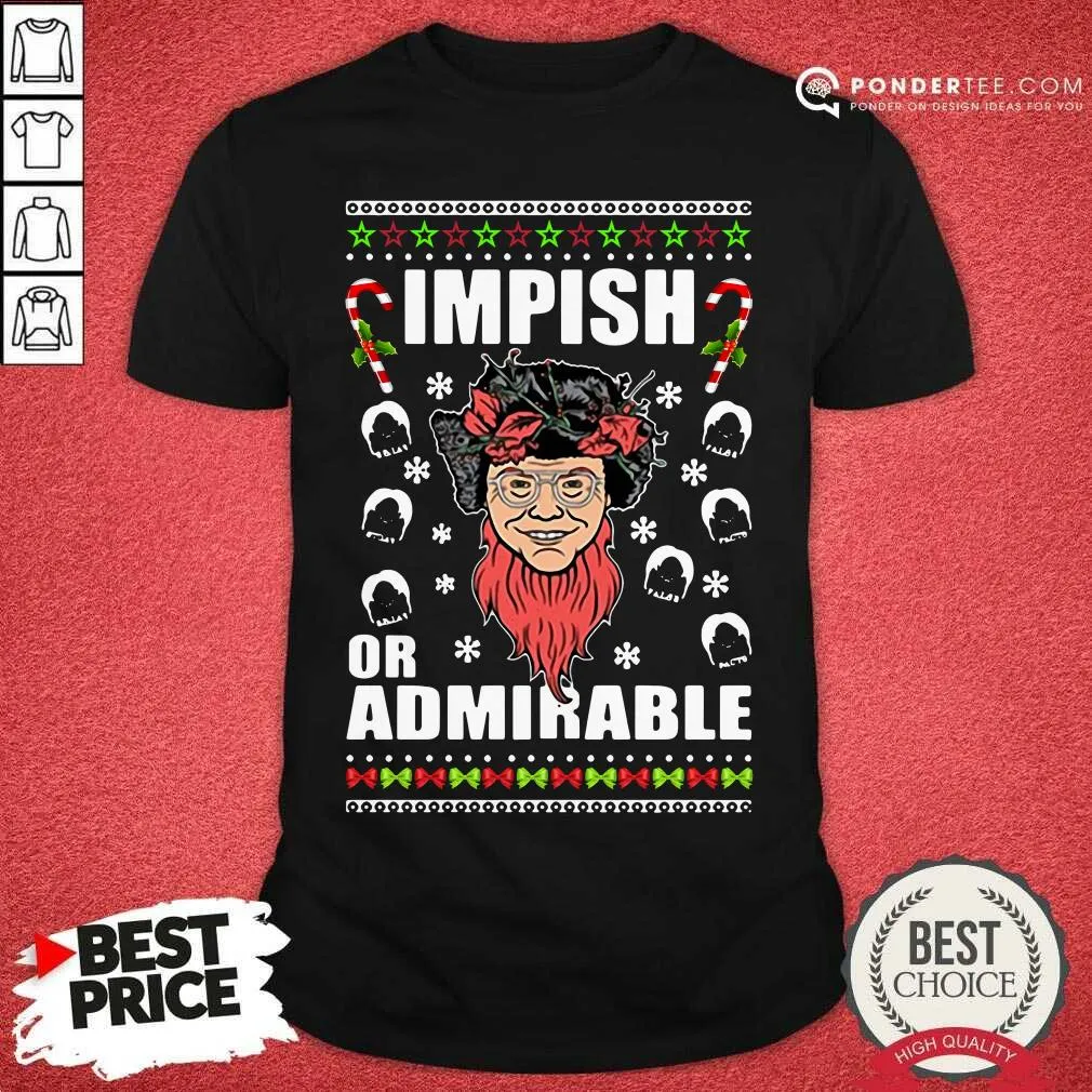 Good Belsnickel Impish Or Admirable Ugly Christmas Shirt