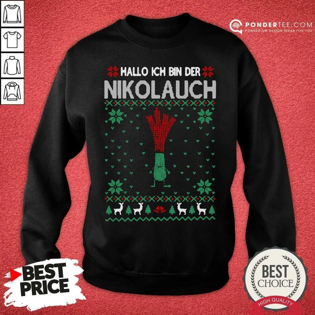 Good Hallo Merry Christmas Hallo Ich Bin Der Nikolaus Shirt - Image 4