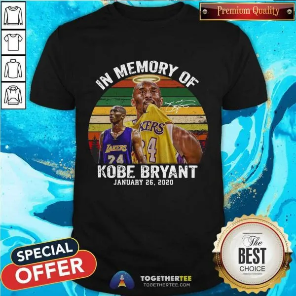 Good In Memory Of Kobe Bryant January 26 2020 Vintage Shirt