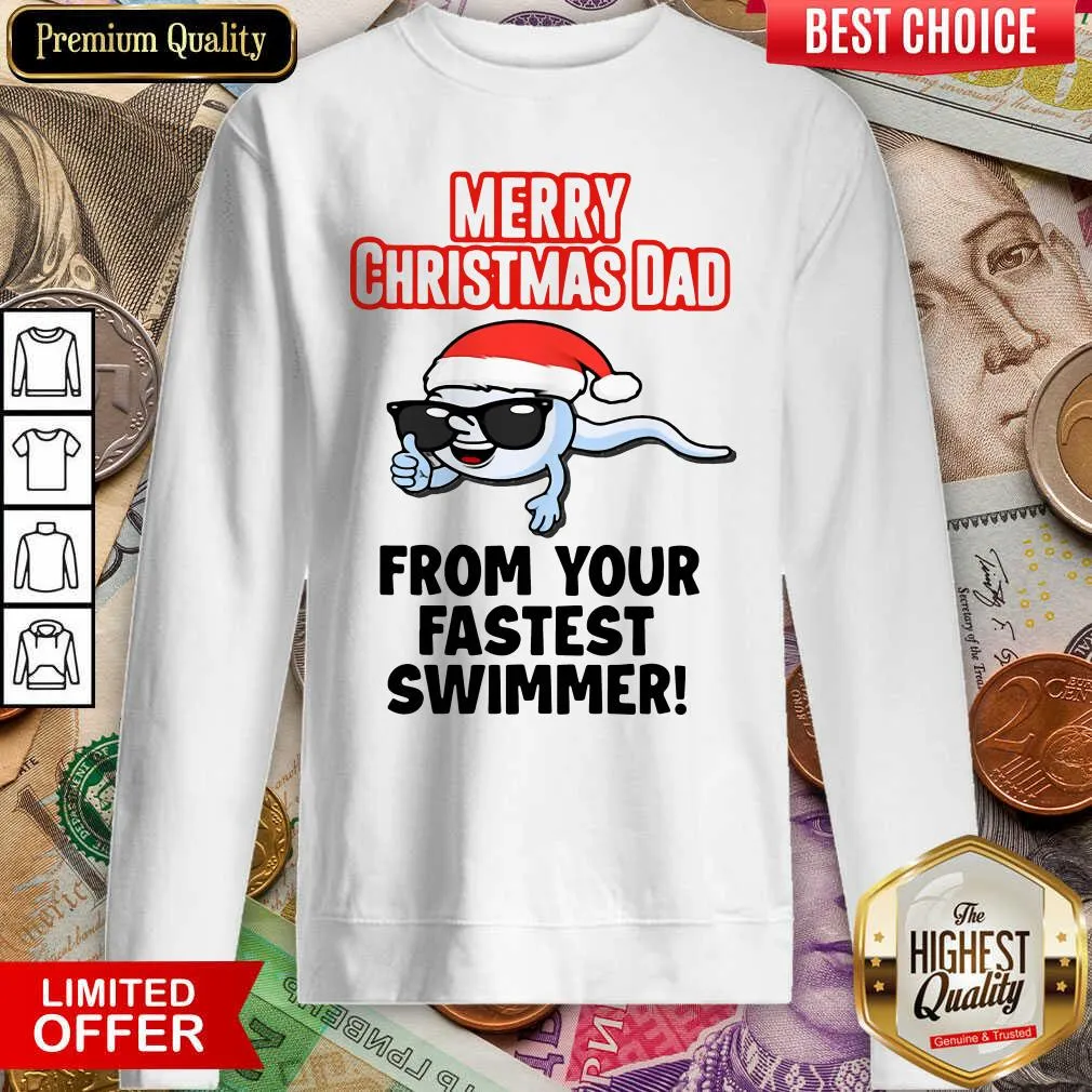 Good Merry Christmas Dad From Your Fastest Swimmer Shirt - Image 5