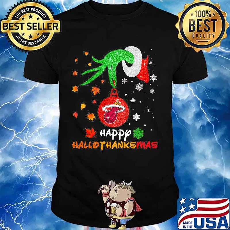 Grinch Miami heat happy hallothanksmas shirt