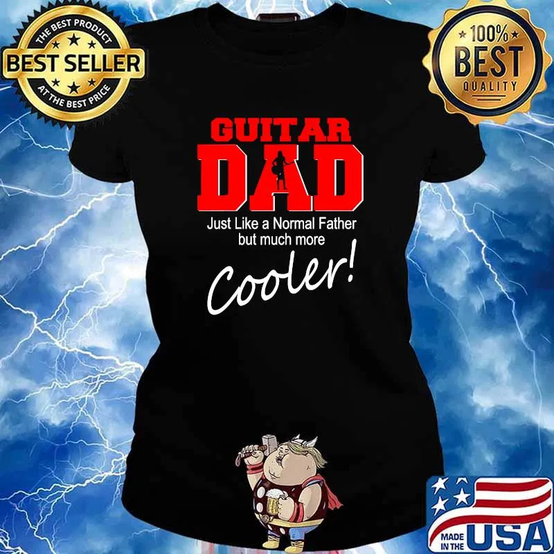 Guitar Dad Just Like Normal Father But Much More Cooler Player Matching Family Dad Shirt Ladies tee