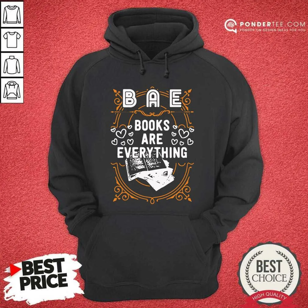 Happy BAE Books Are Everything Shirt - Image 5