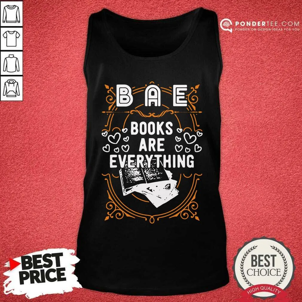 Happy BAE Books Are Everything Shirt - Image 2