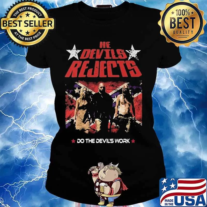 He Devils Rejects Do The Devil’s Work American Horror Film Shirt Ladies tee